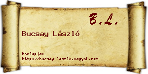 Bucsay László névjegykártya